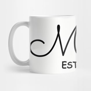 Mama Est 2023 Mug